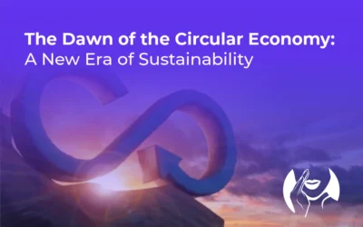 The Dawn of the Circular Economy: A New Era of Sustainability and Thriftiness