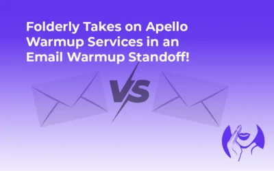 Folderly Takes on Apello Warmup Services in an Email Warmup Standoff!